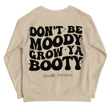 Grow Your Booty Sweatshirt