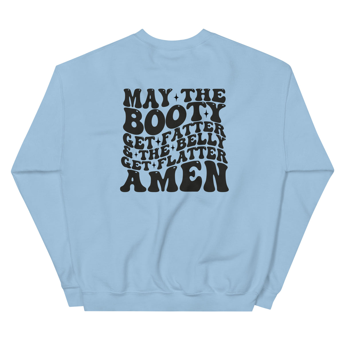 Booty Sweatshirt