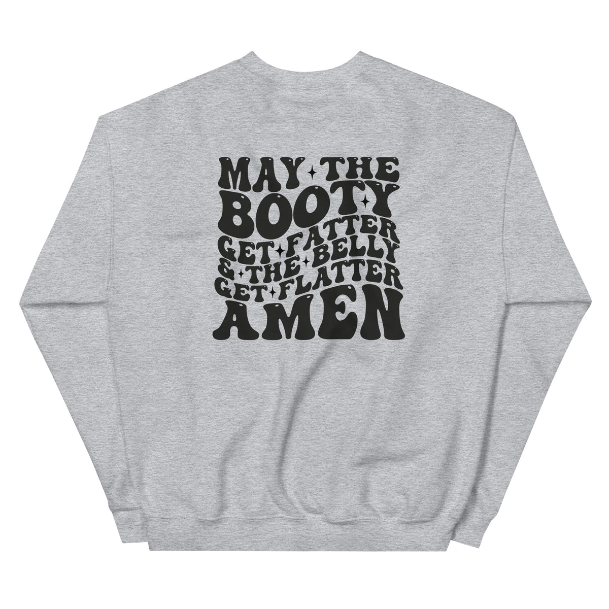 Booty Sweatshirt