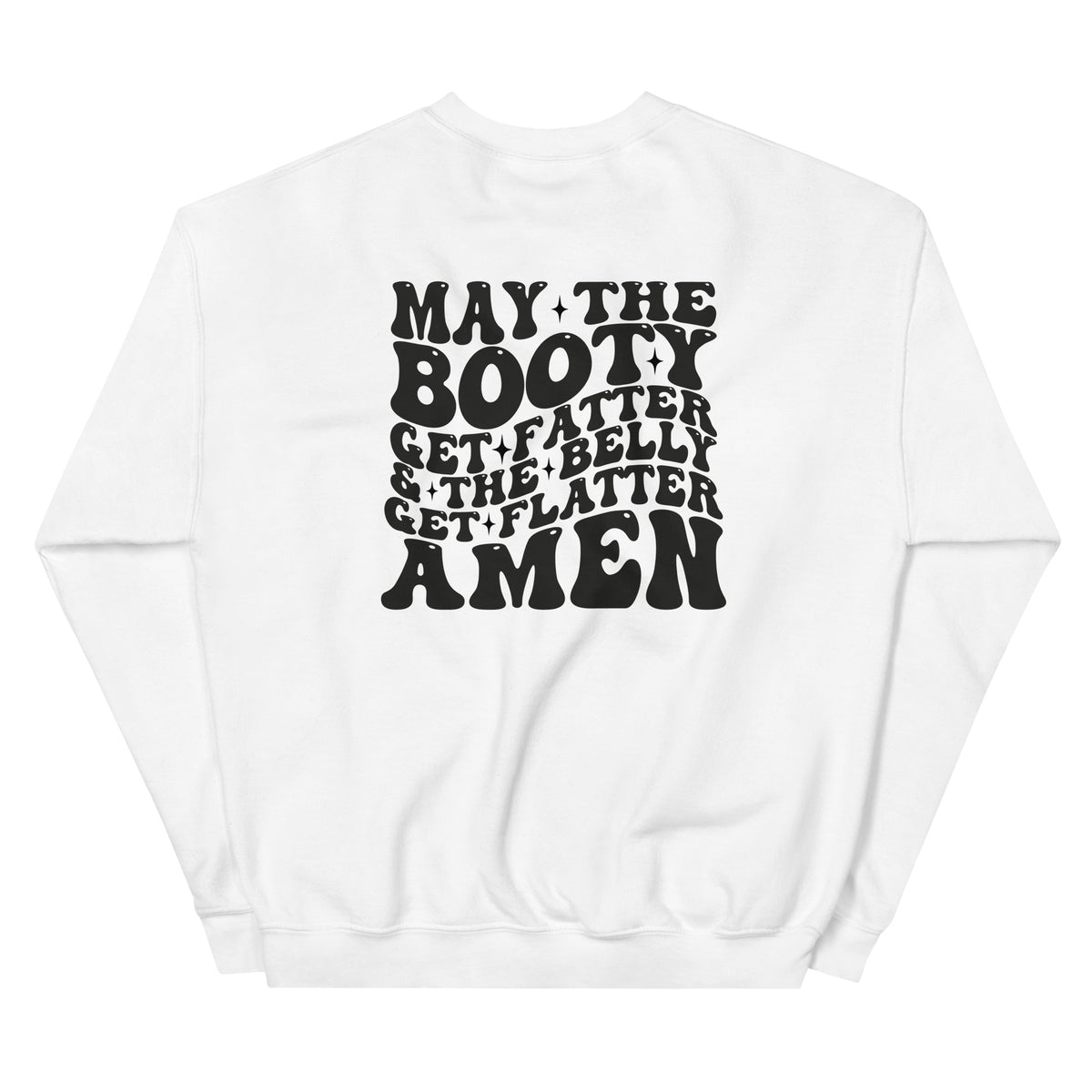 Booty Sweatshirt